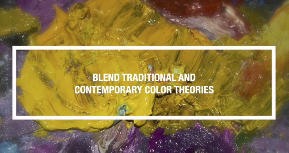 Blend Traditional and Contemporary Color Theories